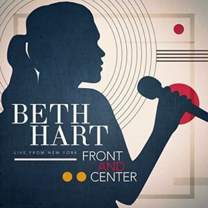 Beth Hart - Front And Center Live From New York